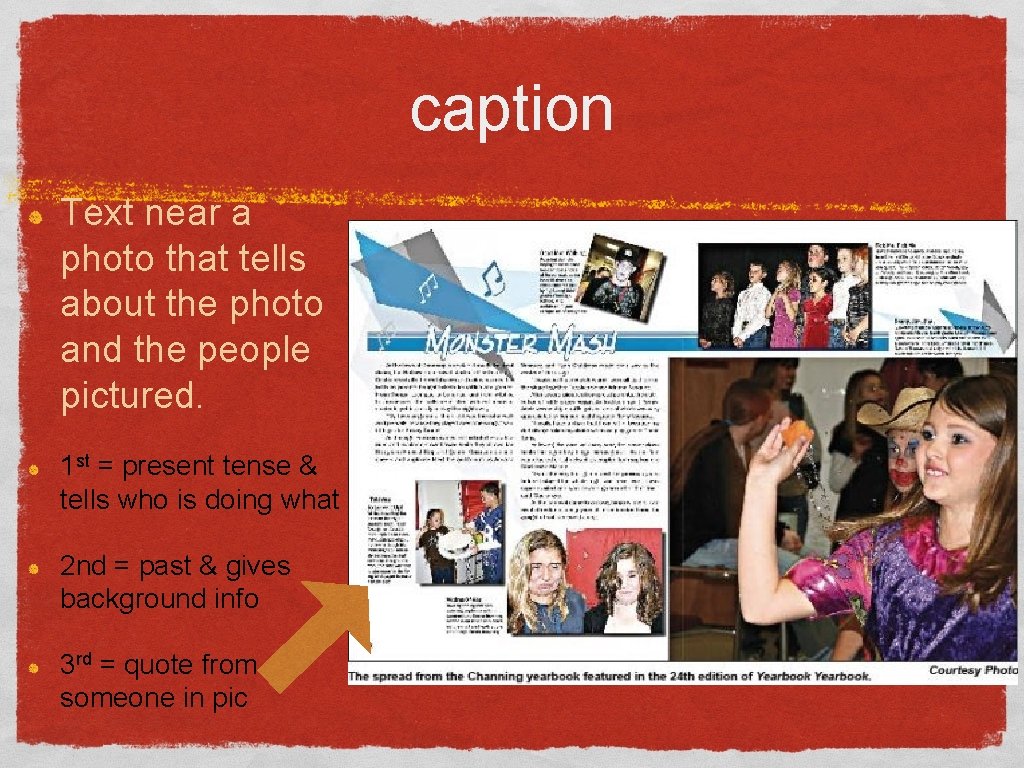 caption Text near a photo that tells about the photo and the people pictured.