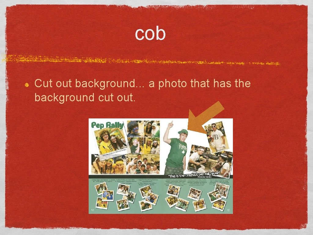 cob Cut out background. . . a photo that has the background cut out.