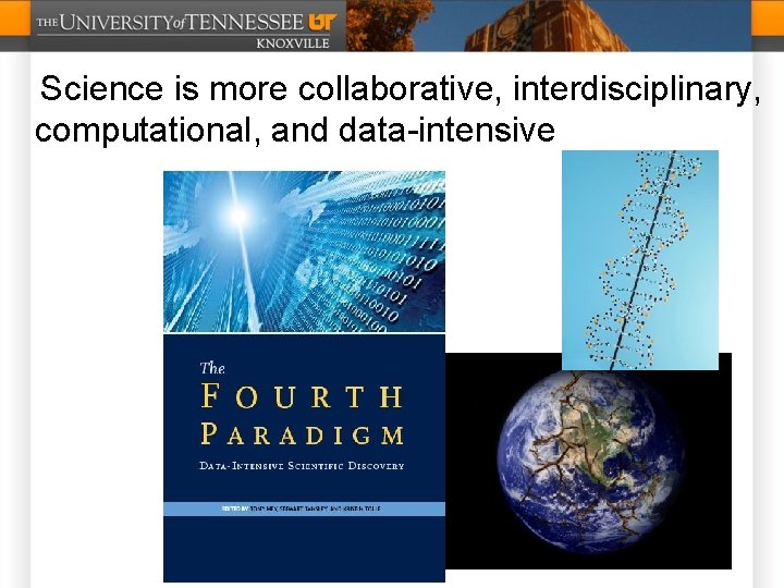 Science is more collaborative, interdisciplinary, computational, and data-intensive Center for Information and Communication Studies