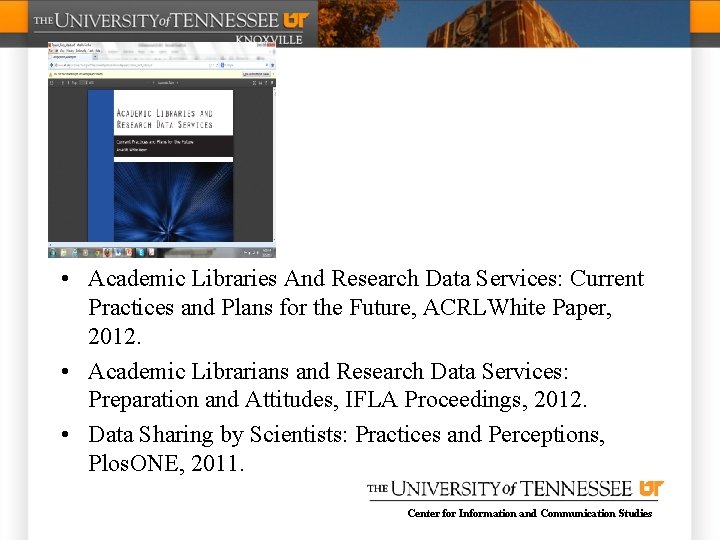  • Academic Libraries And Research Data Services: Current Practices and Plans for the