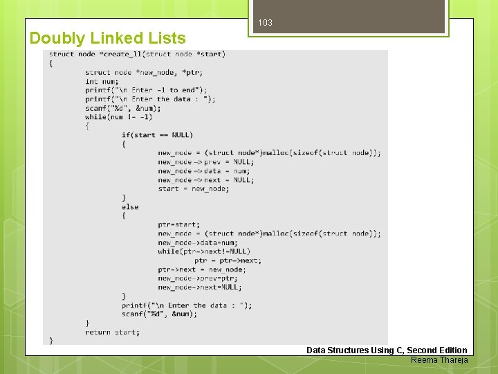 103 Doubly Linked Lists Data Structures Using C, Second Edition Reema Thareja 