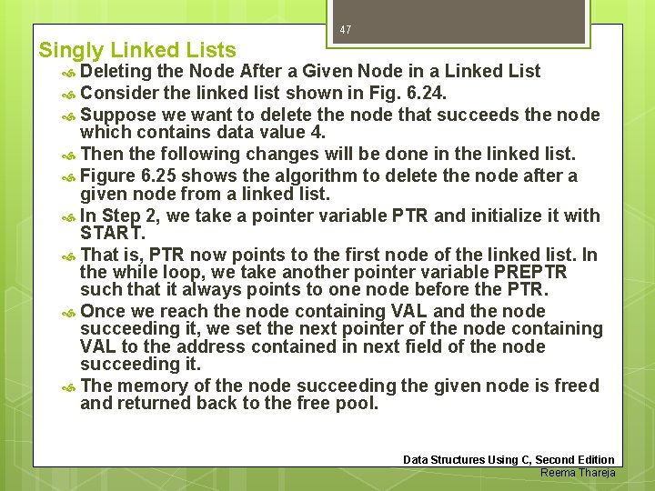 47 Singly Linked Lists Deleting the Node After a Given Node in a Linked