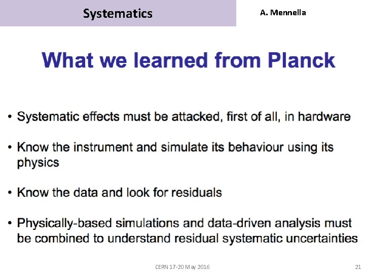 Systematics A. Mennella CERN 17 -20 May 2016 21 