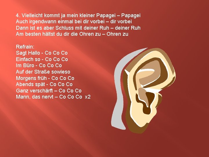 4. Vielleicht kommt ja mein kleiner Papagei – Papagei Auch irgendwann einmal bei dir