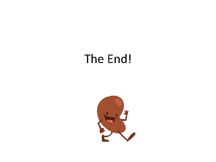 The End! 