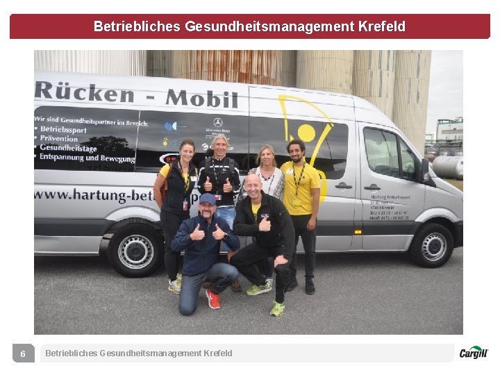 Betriebliches Gesundheitsmanagement Krefeld 6 Betriebliches Gesundheitsmanagement Krefeld 