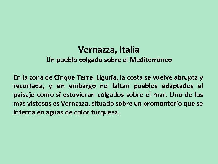 Vernazza, Italia Un pueblo colgado sobre el Mediterráneo En la zona de Cinque Terre,