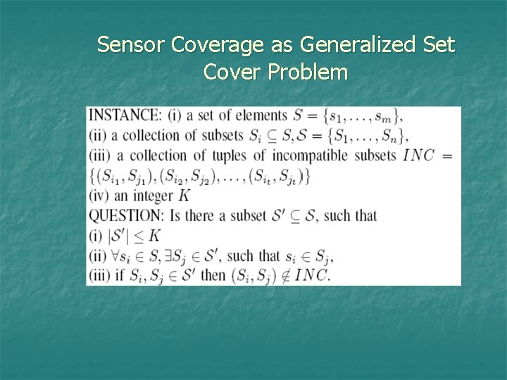 Sensor Coverage as Generalized Set Cover Problem 