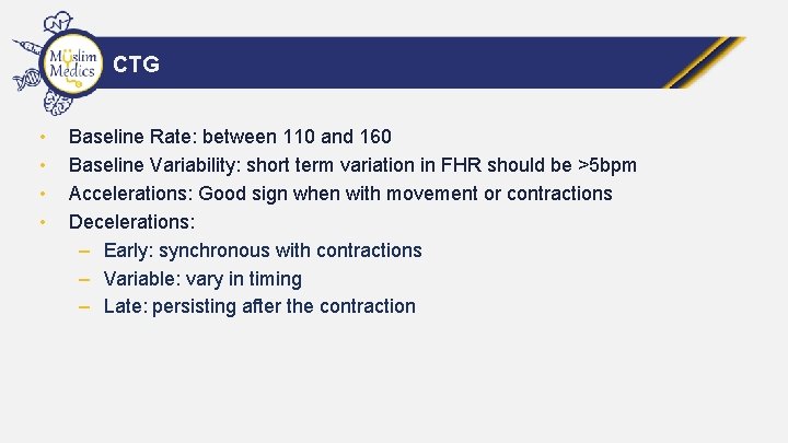 CTG • • Baseline Rate: between 110 and 160 Baseline Variability: short term variation