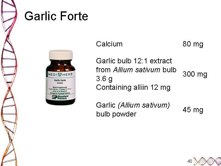 Garlic Forte Calcium 80 mg Garlic bulb 12: 1 extract from Allium sativum bulb