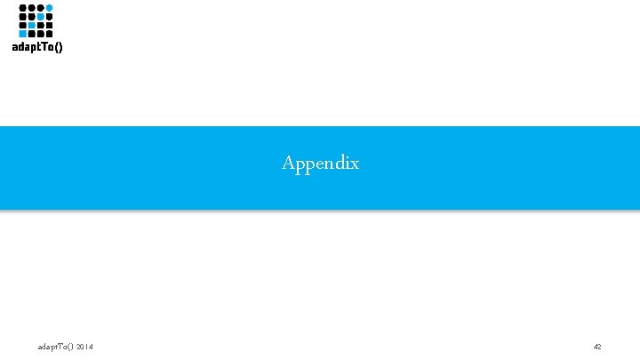 Appendix adapt. To() 2014 42 