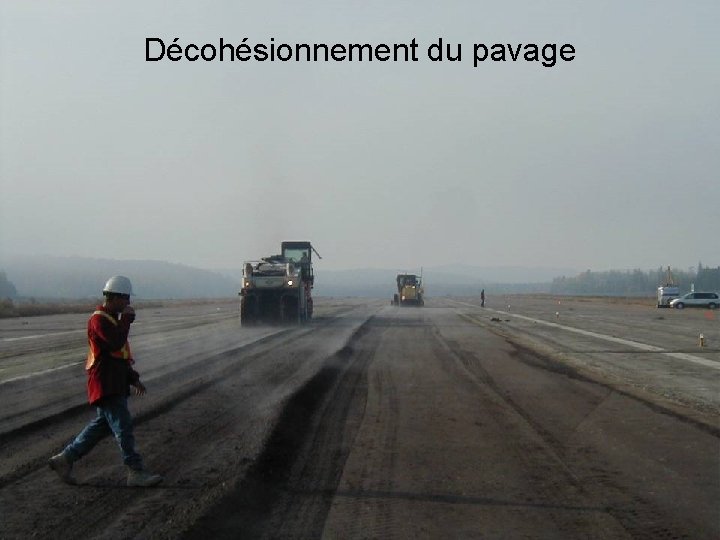 Décohésionnement du pavage 