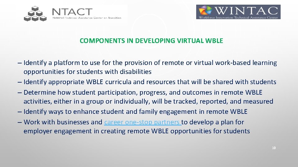 COMPONENTS IN DEVELOPING VIRTUAL WBLE – Identify a platform to use for the provision