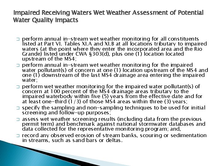 Impaired Receiving Waters Wet Weather Assessment of Potential Water Quality Impacts � � � Impaired Receiving Waters Wet Weather Assessment of Potential Water Quality Impacts � � �