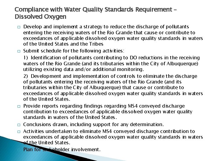 Compliance with Water Quality Standards Requirement – Dissolved Oxygen � � � Develop and Compliance with Water Quality Standards Requirement – Dissolved Oxygen � � � Develop and
