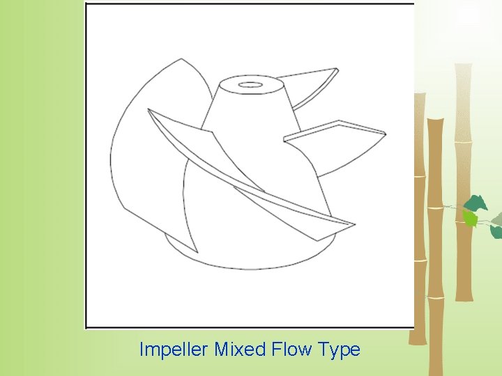 Impeller Mixed Flow Type 