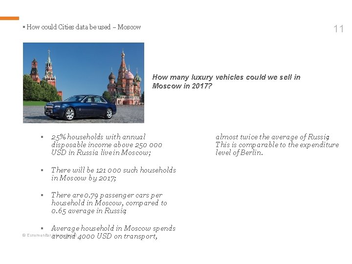 11 § How could Cities data be used – Moscow How many luxury vehicles
