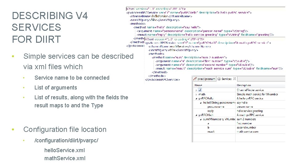 DESCRIBING V 4 SERVICES FOR DIIRT • • Simple services can be described via