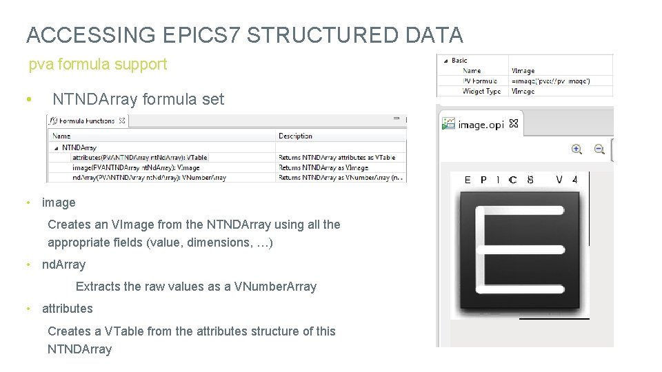 ACCESSING EPICS 7 STRUCTURED DATA pva formula support • NTNDArray formula set • image