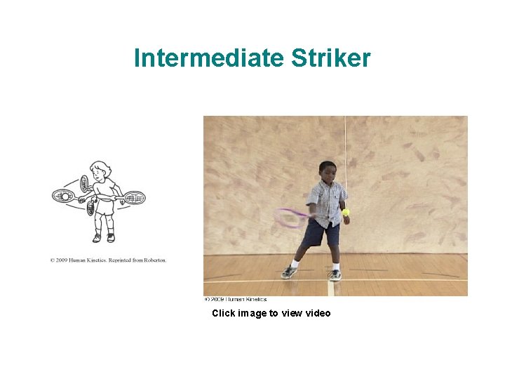 Intermediate Striker Click image to view video 