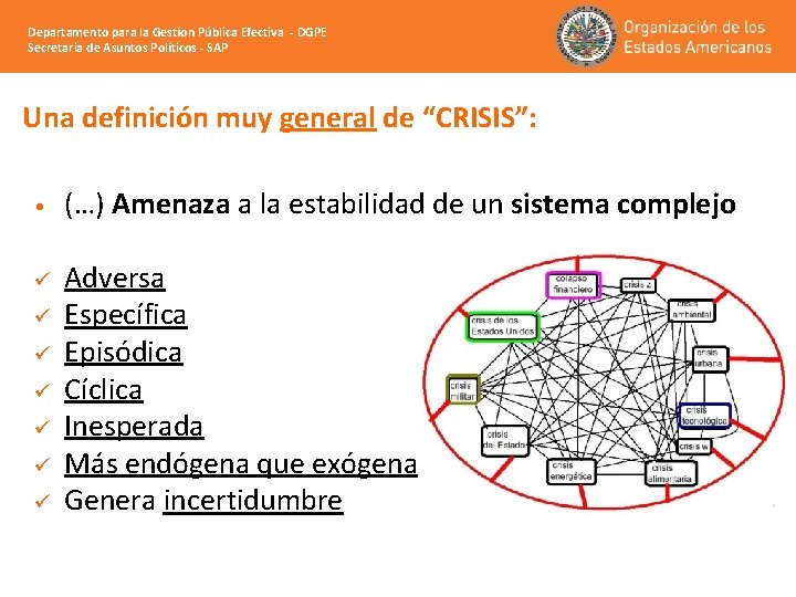 Departamento para la Gestíon Pública Efectiva - DGPE Secretaria de Asuntos Políticos - SAP