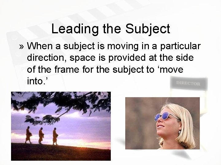 Leading the Subject » When a subject is moving in a particular direction, space