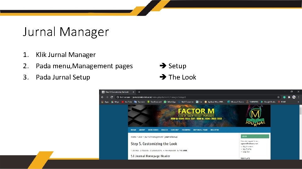 Jurnal Manager 1. Klik Jurnal Manager 2. Pada menu, Management pages 3. Pada Jurnal