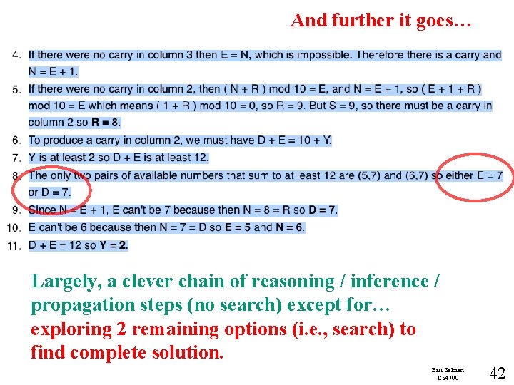 And further it goes… Largely, a clever chain of reasoning / inference / propagation