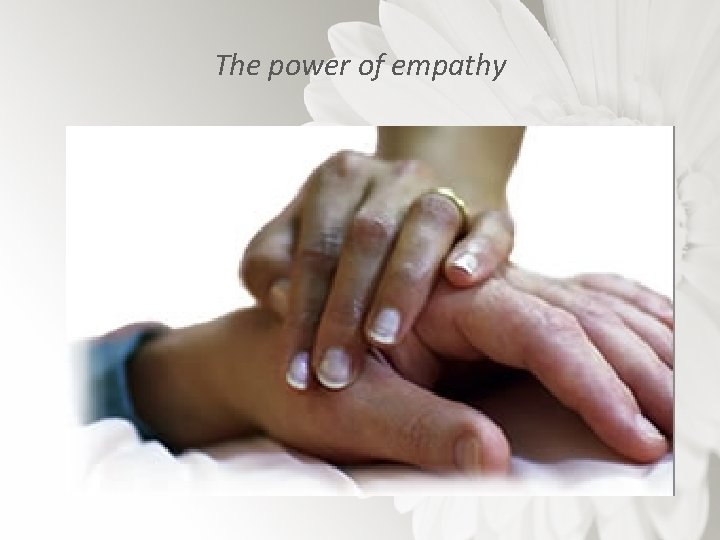 The power of empathy 