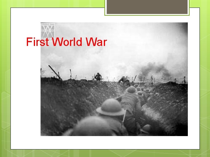 First World War 