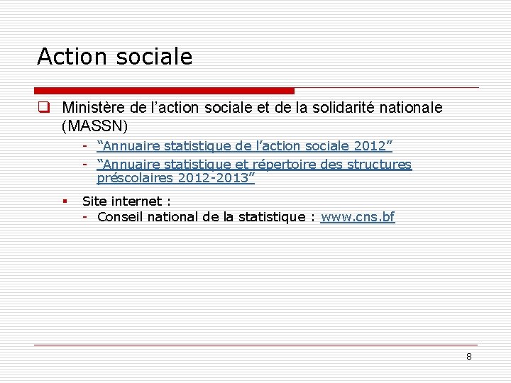 Action sociale q Ministère de l’action sociale et de la solidarité nationale (MASSN) -