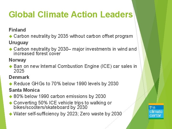 Global Climate Action Leaders Finland Carbon neutrality by 2035 without carbon offset program Uruguay