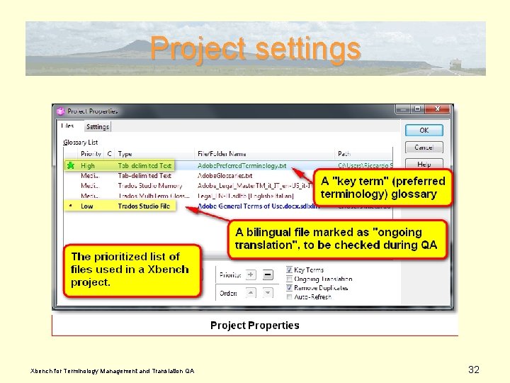 Project settings Xbench for Terminology Management and Translation QA 32 