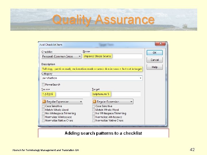 Quality Assurance Xbench for Terminology Management and Translation QA 42 