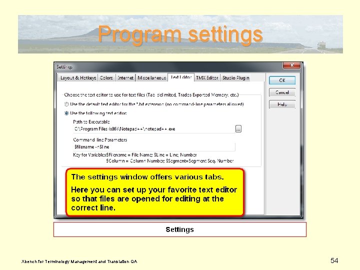 Program settings Xbench for Terminology Management and Translation QA 54 