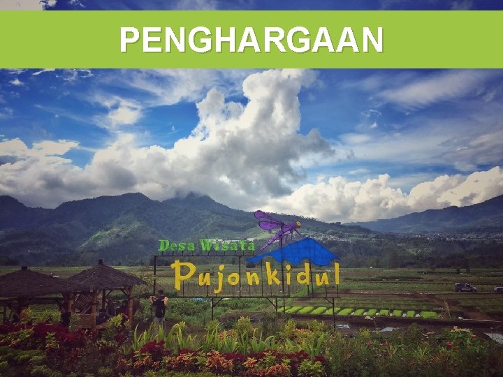 Festival Budaya Wisata Pujon Kidul PENGHARGAAN 