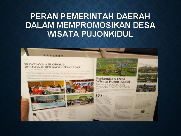 PERAN PEMERINTAH DAERAH DALAM MEMPROMOSIKAN DESA WISATA PUJONKIDUL 