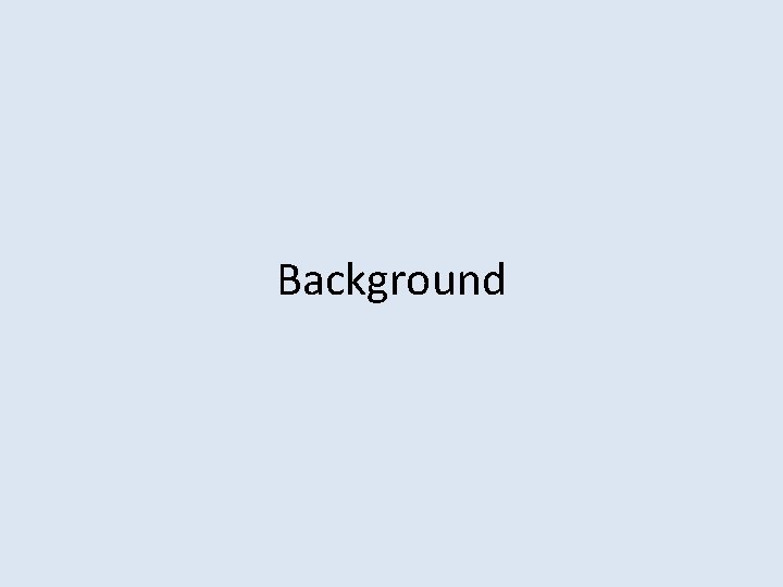 Background 