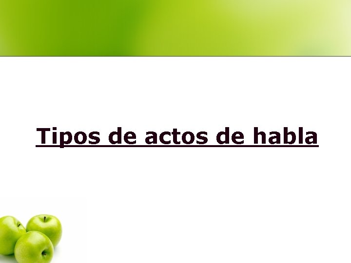 Tipos de actos de habla 