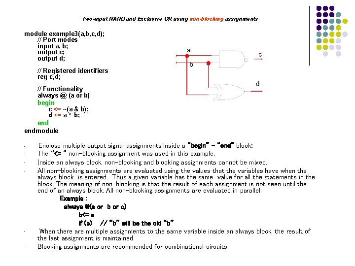 Two-input NAND and Exclusive OR using non-blocking assignments module example 3(a, b, c, d);