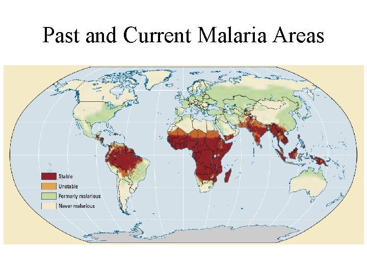 Past and Current Malaria Areas 