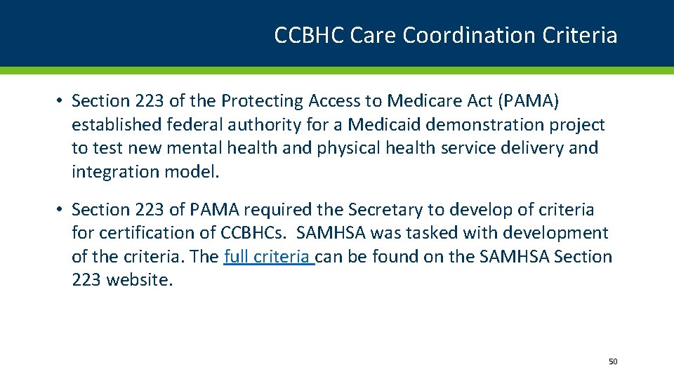 CCBHC Care Coordination Criteria • Section 223 of the Protecting Access to Medicare Act