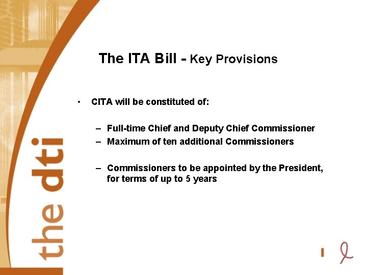 The ITA Bill - Key Provisions • CITA will be constituted of: – Full-time
