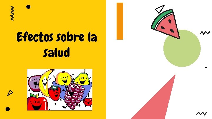 Efectos sobre la salud 