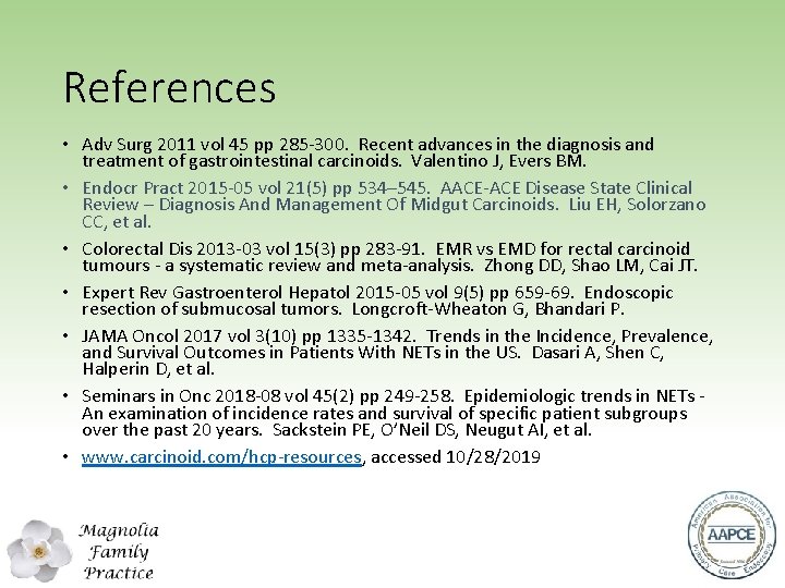 References • Adv Surg 2011 vol 45 pp 285‐ 300. Recent advances in the