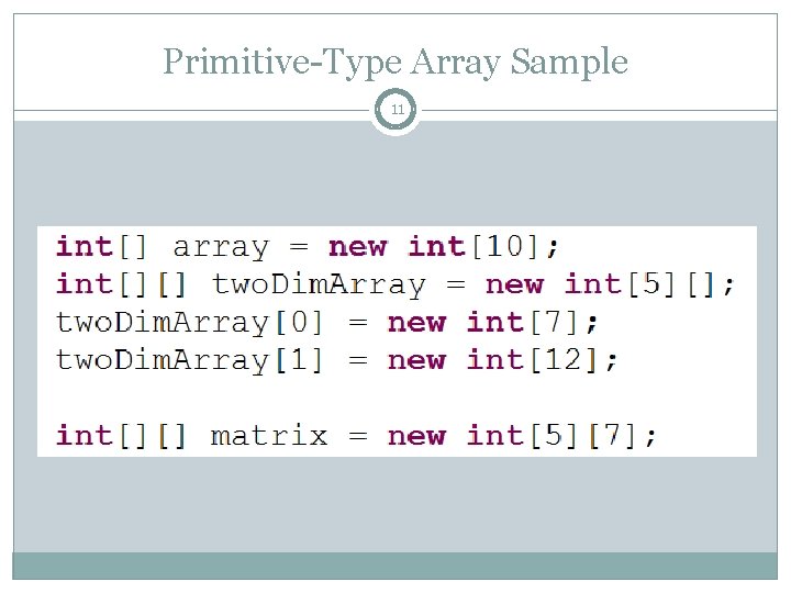 Primitive-Type Array Sample 11 