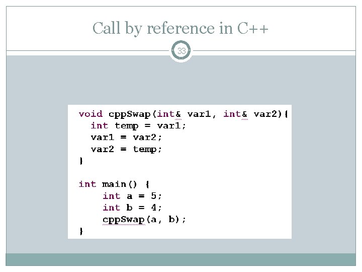 Call by reference in C++ 33 