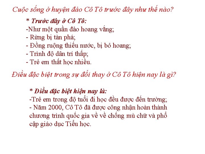 ? Cuộc sống ở huyện đảo Cô Tô trước đây như thế nào? *