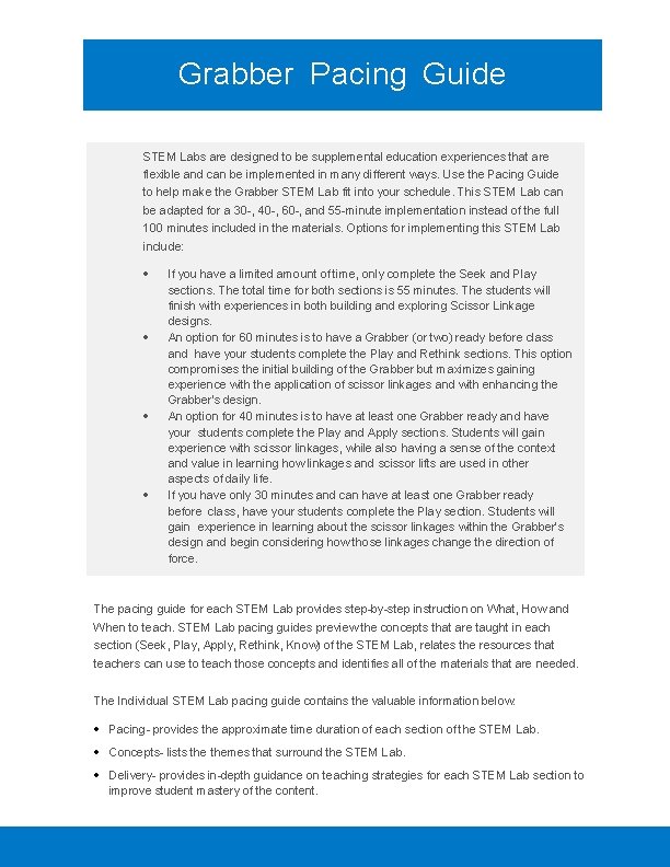 Grabber Pacing Guide STEM Labs are designed to be supplemental education experiences that are