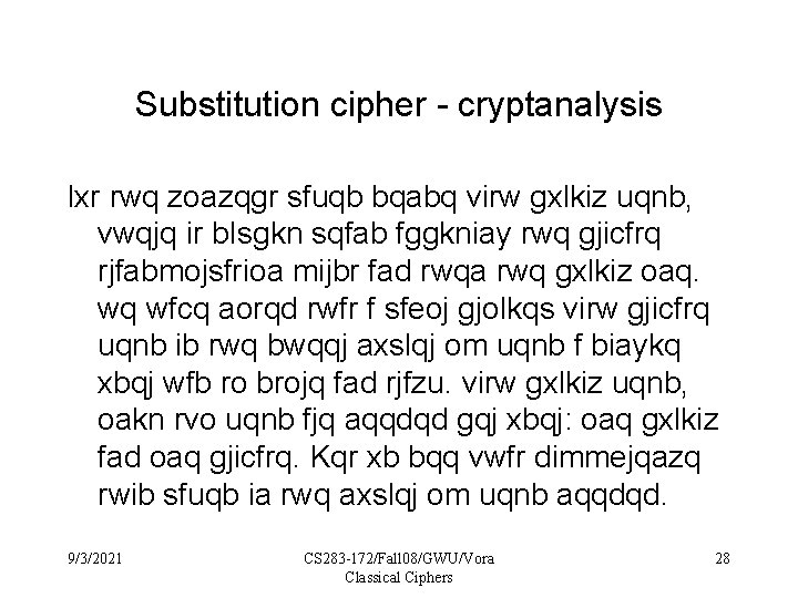 Substitution cipher - cryptanalysis lxr rwq zoazqgr sfuqb bqabq virw gxlkiz uqnb, vwqjq ir